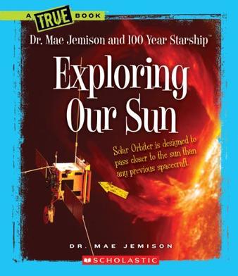 Exploring Our Sun