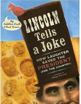 Lincoln Tells a Joke: How Laughter Sav