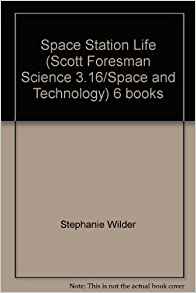 Space Station Life (Scott Foresman Sci