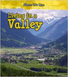Living in a Valley (Young Explorer: Pl