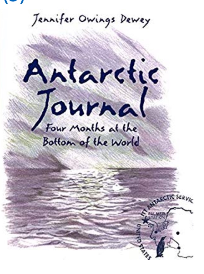 Antarctic Journal: Four Months at the 