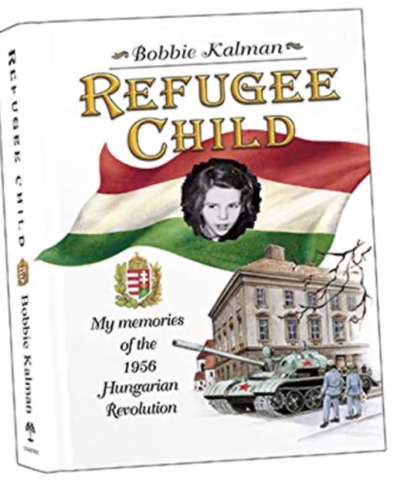 Refugee Child: My Memories of the 1956