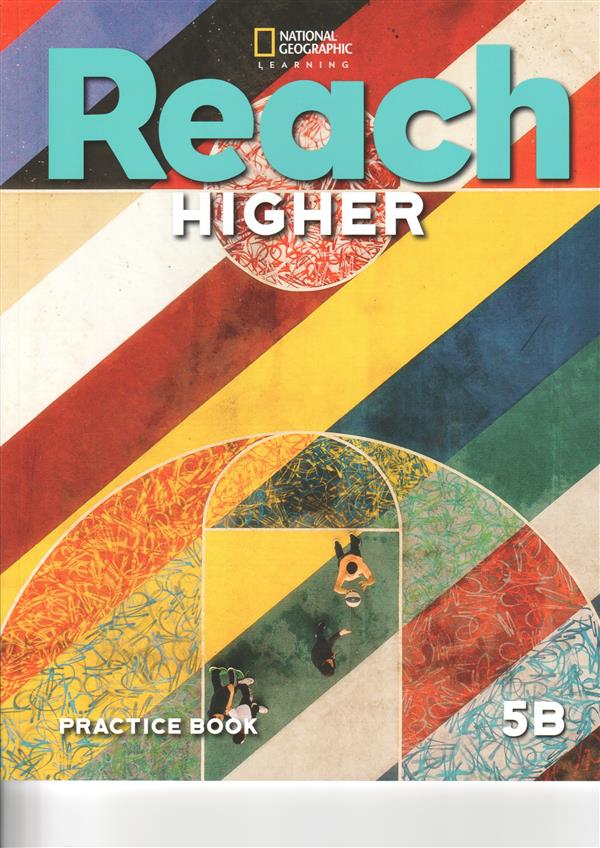 REACH HIGHER Grade  5B Practice Book