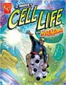 The Basics of Cell Life (Graphic Non F