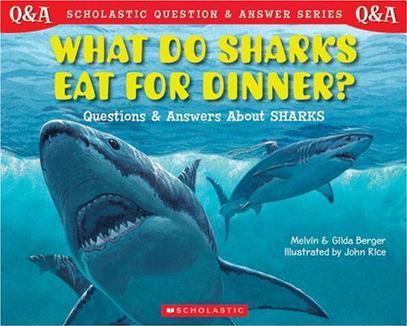 WHAT DO SHARKS EAT FOR DINNER?