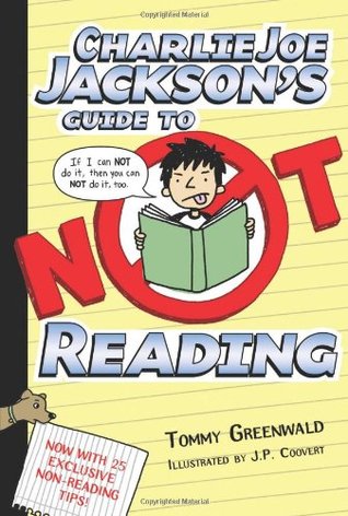Charlie Joe Jackson's Guide to Not Rea