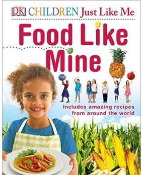 Children Just Like Me Food Like Mine