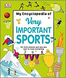 My Encyclopedia of Very Important Spor