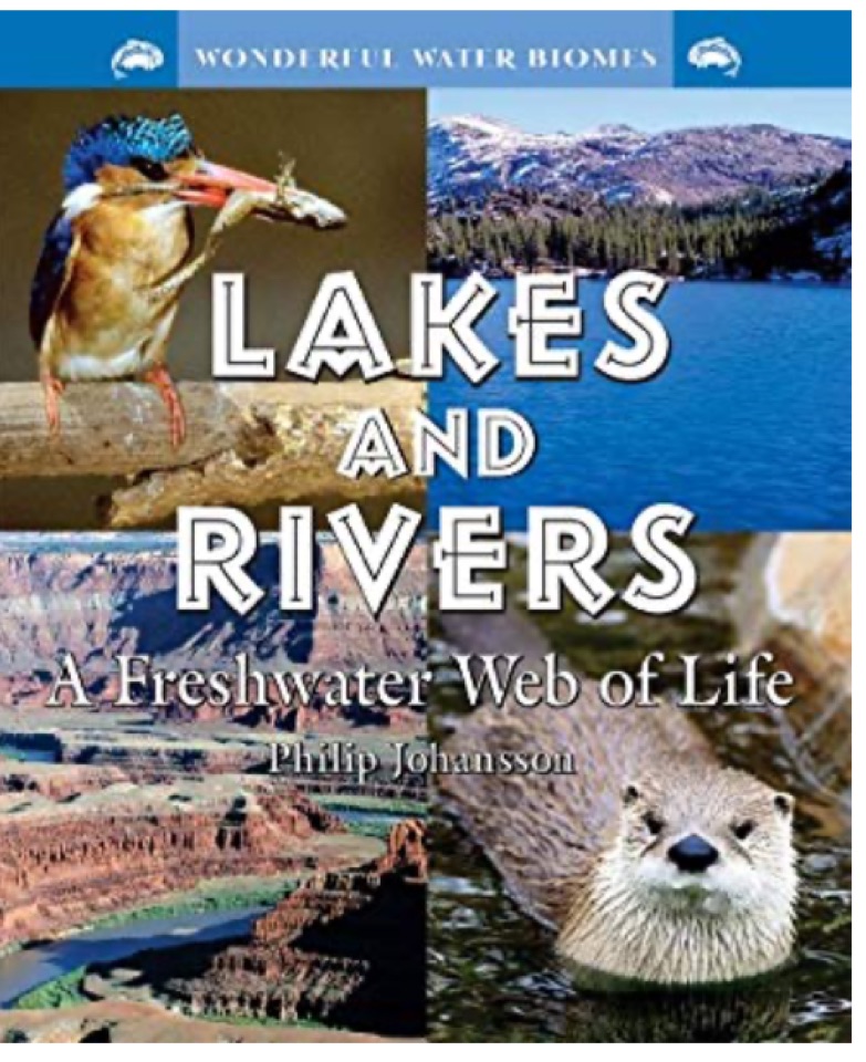 Lakes and Rivers: A Freshwater Web of 