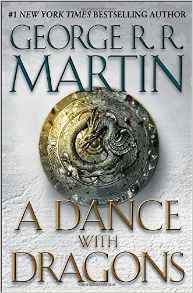 A Dance with Dragons (A Song of Ice an