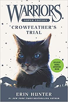 Warriors Super Edition: Crowfeather's 