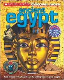 Scholastic Discover More: Ancient Egyp