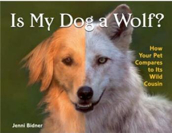 Is My Dog a Wolf?  [6岁及以上]