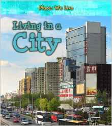 Living in a City (Young Explorer: Plac