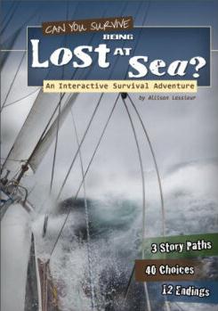 Can You Survive Being Lost at Sea?: An