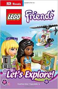 Dk Reads Lego Friends Let's Explore!