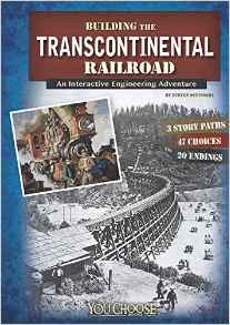 Building the Transcontinental Railroad