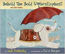 Behold the Bold Umbrellaphant: and Oth