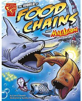 The World of Food Chains with Max Axio