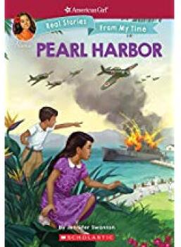珍珠港American Girl: Real Stories From My