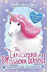 Unicorns of Blossom Wood: Storms and R