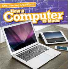 How a Computer Is Made (Engineering Ou