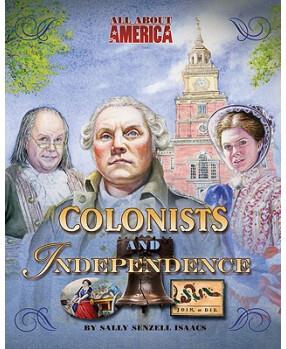 Colonists and Independence
