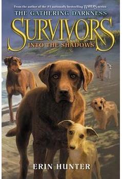 Survivors: The Gathering Darkness #3: 