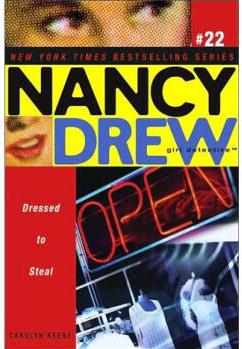 Dressed to Steal (Nancy Drew: All New 