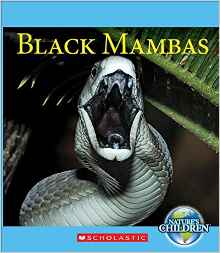 Black Mambas (Nature's Children)
