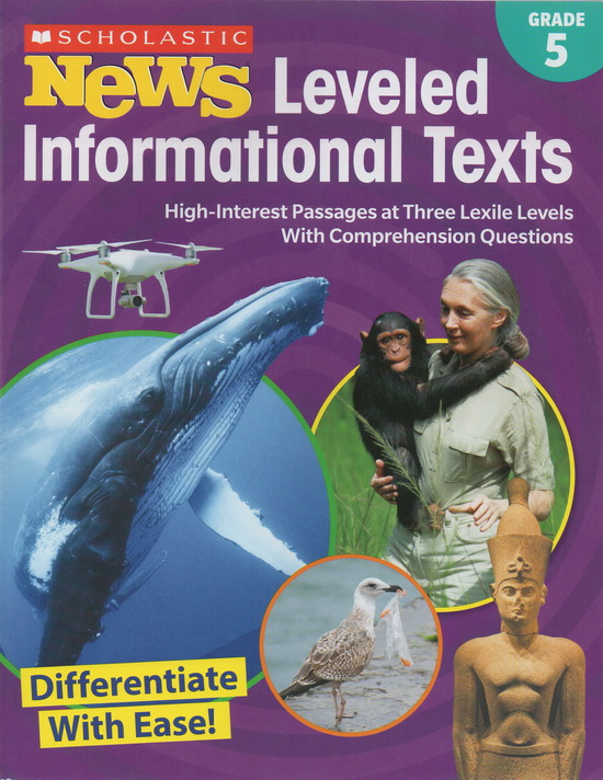 Scholastic News Leveled Informational 