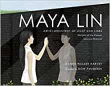 Maya Lin: Artist-Architect of Light an
