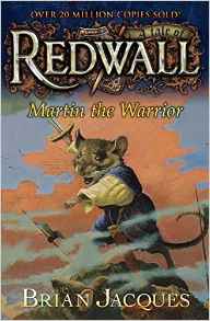 Martin the Warrior: A Tale from Redwal