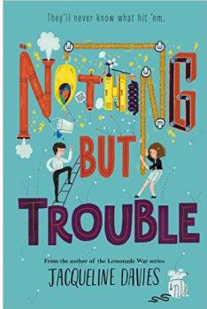 Nothing But Trouble  [08--12]