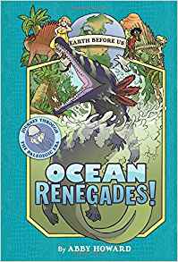 Ocean Renegades! (Earth Before Us #2):