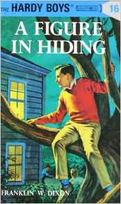 A Figure in Hiding (The Hardy Boys #16