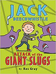 Jack Beechwhistle Attack Of Giant Slug