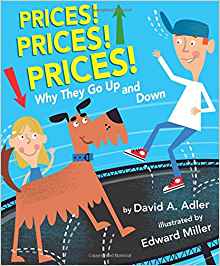 Prices! Prices! Prices!: Why They Go U