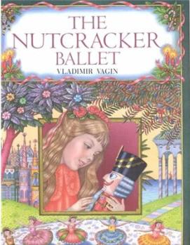 The Nutcracker Ballet  [4岁及以上]
