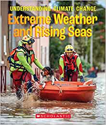 The Extreme Weather and Rising Seas (A