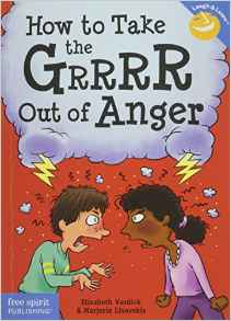 How to Take the Grrrr Out of Anger (La