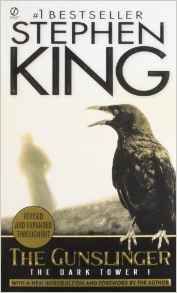The Gunslinger: (The Dark Tower #1)(Re