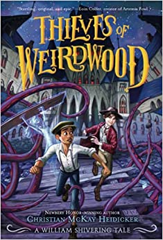 Thieves of Weirdwood (Thieves of Weird