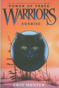 Warriors: Power of Three #6: Sunrise [