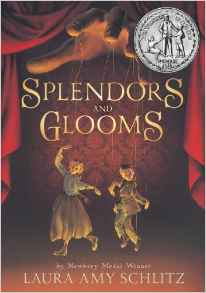 Splendors and Glooms (Booklist Editor'
