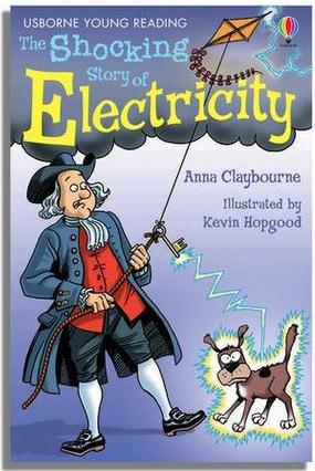 THE SHOCING STORY OF ELECTRICITY