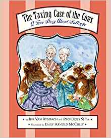 The Taxing Case of the Cows: A True St