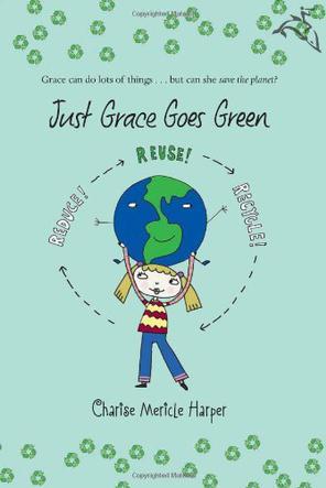 Just Grace#4:Just Grace Goes Green