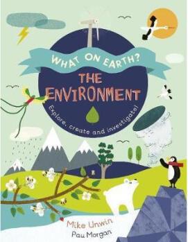The Environment: Explore, create and i