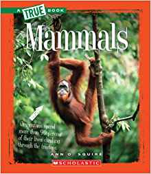 Mammals (True Books)